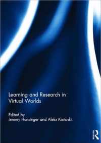 Learning and Research in Virtual Worlds