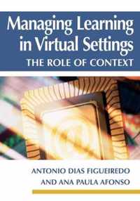 Managing Learning in Virtual Settings