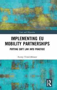 Implementing EU Mobility Partnerships