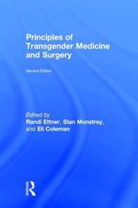 Principles of Transgender Medicine and Surgery