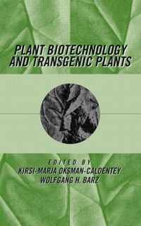 Plant Biotechnology and Transgenic Plants