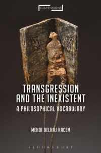 Transgression and the Inexistent