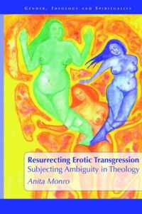 Resurrecting Erotic Transgression