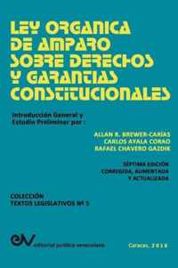 Ley Organica de Amparo Sobre Derechos Y Garantias Constitucionales