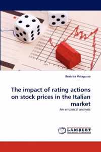 The Impact of Rating Actions on Stock Prices in the Italian Market