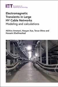 Electromagnetic Transients in Large HV Cable Networks