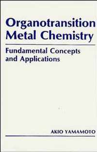 Organotransition Metal Chemistry