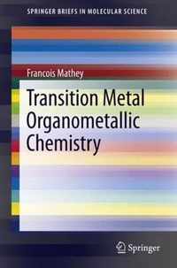 Transition Metal Organometallic Chemistry