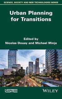 Urban Planning for Transitions