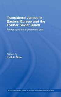 Transitional Justice in Eastern Europe and the former Soviet Union