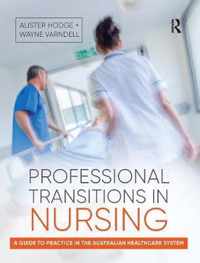 Professional Transitions in Nursing