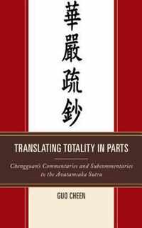 Translating Totality in Parts