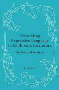 Translating Expressive Language in Children's Literature