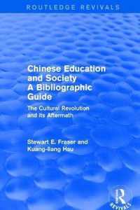 Chinese Education and Society A Bibliographic Guide