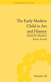 The Early Modern Child in Art and History