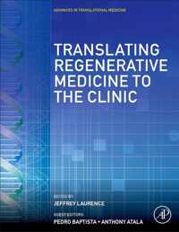 Translating Regenerative Medicine to the Clinic