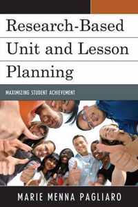 Research-Based Unit and Lesson Planning