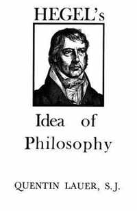 Hegels Idea Of Philosophy