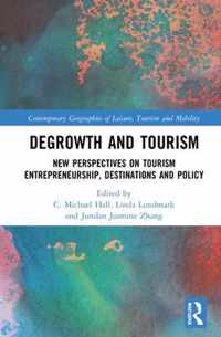 Degrowth and Tourism