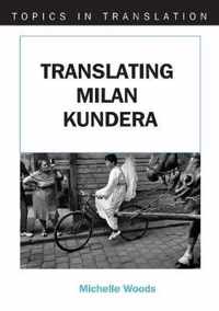 Translating Milan Kundera