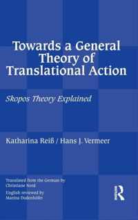 Towards a General Theory of Translational Action