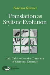 Translation as Stylistic Evolution