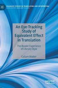 An Eye-Tracking Study of Equivalent Effect in Translation