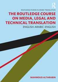 The Routledge Course on Media, Legal and Technical Translation