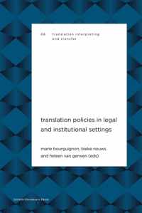 Translation Policies in Legal and Institutional Settings