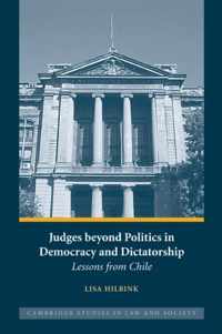 Judges beyond Politics in Democracy and Dictatorship