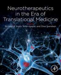 Neurotherapeutics in the Era of Translational Medicine