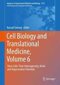 Cell Biology and Translational Medicine, Volume 6: Stem Cells