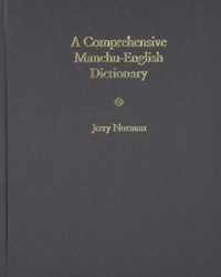 ComprHensive Manchu English Dictionary