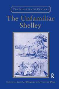 The Unfamiliar Shelley