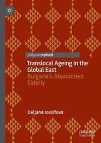 Translocal Ageing in the Global East