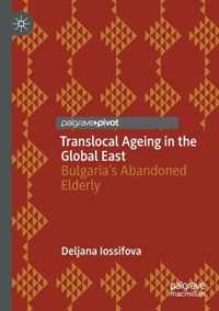 Translocal Ageing in the Global East