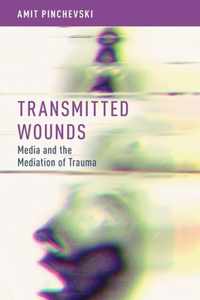 Transmitted Wounds