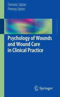 Psychology Of Wounds & Wound Care In Cli