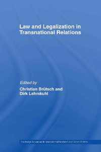 Law and Legalization in Transnational Relations