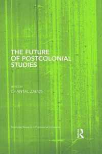 The Future of Postcolonial Studies