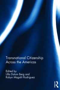 Transnational Citizenship Across the Americas