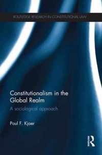 Constitutionalism in the Global Realm