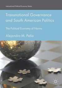 Transnational Governance and South American Politics