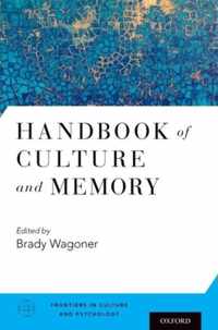 Handbook of Culture and Memory