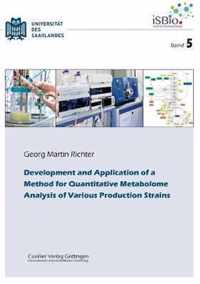 Development and Application of a Method for Quantitative Metabolome Analysis of Various Produc-tion Strains