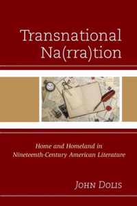 Transnational Na(rra)Tion