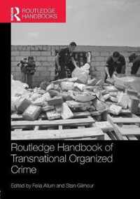 Routledge Handbook of Transnational Organized Crime