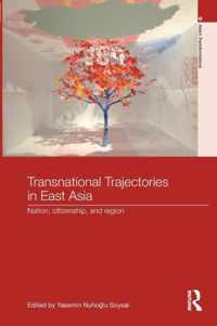 Transnational Trajectories in East Asia