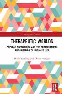 Therapeutic Worlds