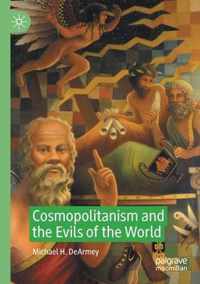 Cosmopolitanism and the Evils of the World